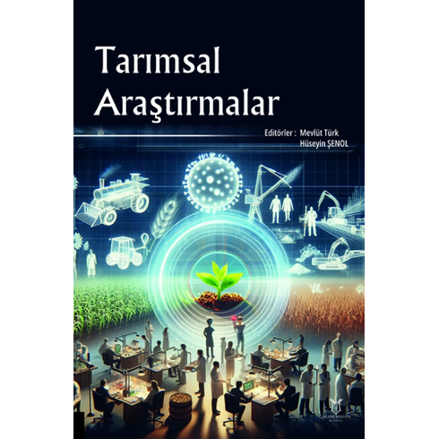 Tarımsal Araştırmalar Hüseyin Şenol