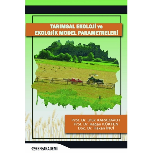 Tarımsal Ekoloji Ve Ekolojik Model Parametreleri Ufuk Karadavut