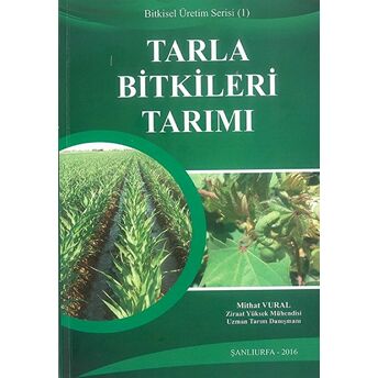 Tarla Bitkileri Tarımı Mithat Vural