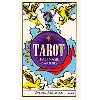 Tarot Falı Nasıl Bakılır Sylvia Abraham