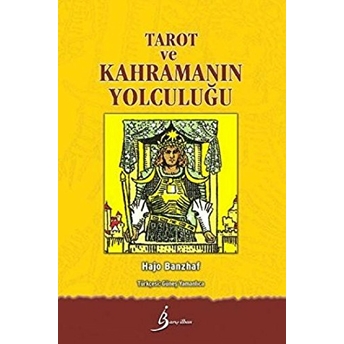 Tarot Ve Kahramanin Yolculuğu