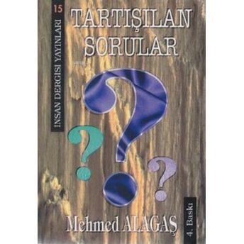 Tartışılan Sorular Mehmed Alagaş