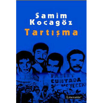 Tartışma Samim Kocagöz