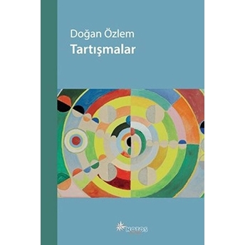 Tartışmalar Doğan Özlem