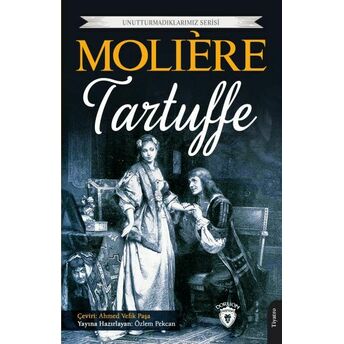 Tartuffe - Unutturmadıklarımız Serisi Molière