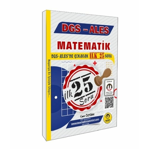 Tasarı Yayınları Dgs Ales Matematik Ilk 25 Çıkacak Soru Çözümlü Cem Öztürk