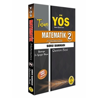 Tasarı Yös Matematik 2 Soru Bankası (Yeni) Serkan Koçak