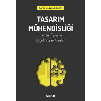 Tasarım Mühendisliği Abdülkadir Erden