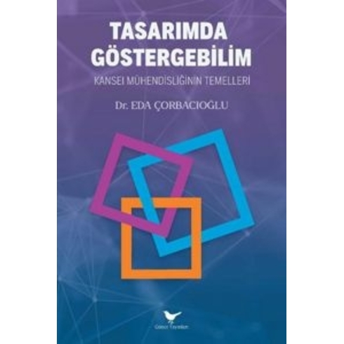 Tasarımda Göstergebilim: Kansei Mühendisliğinin Temelleri Oktay Yivli