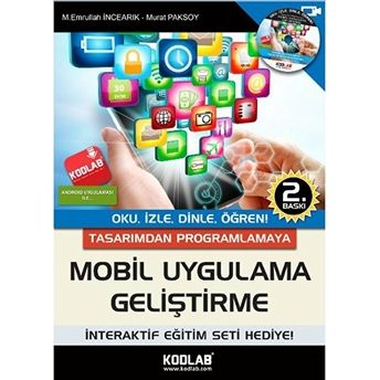 Tasarımdan Programlamaya Mobil Uygulama Geliştirme (Cdli) Murat Paksoy