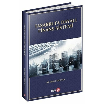 Tasarrufa Dayalı Finans Sistemi - Murat Ergüven