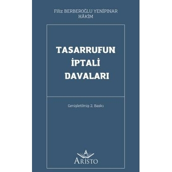 Tasarrufun Iptali Davaları Filiz Berberoğlu Yenipınar