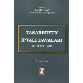 Tasarrufun Iptali Davaları Talih Uyar