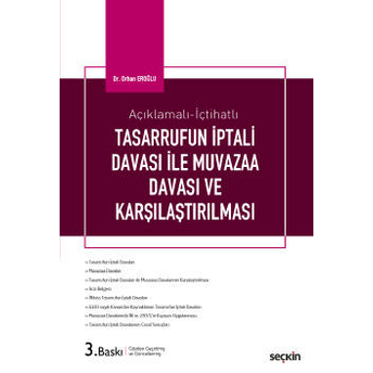 Tasarrufun Iptali Davası Ile Muvazaa Davası Ve Karşılaştırılması Orhan Eroğlu