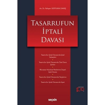 Tasarrufun Iptali Davası Rahşan Sertkaya Daniş