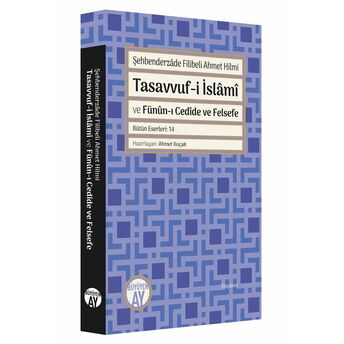 Tasavvuf-I Islami Şehbenderzade Filibeli Ahmet Hilmi