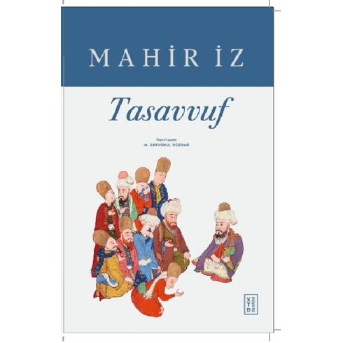 Tasavvuf Mahir Iz