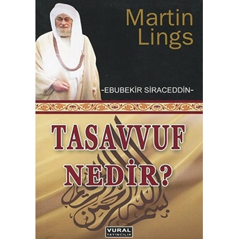 Tasavvuf Nedir?-Ebubekir Siraceddin