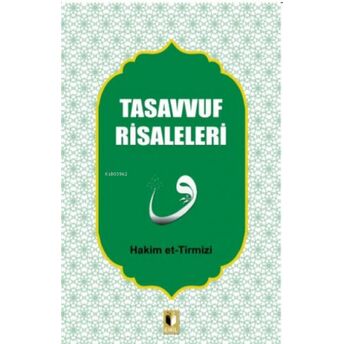 Tasavvuf Risaleleri Hakim Et-Tirmizi