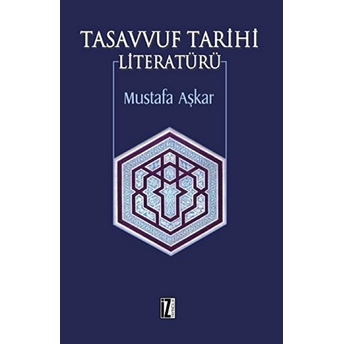 Tasavvuf Tarihi Literatürü Mustafa Aşkar