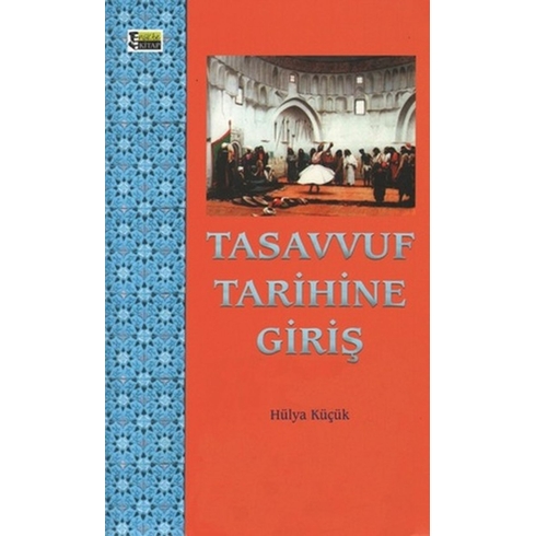 Tasavvuf Tarihine Giriş