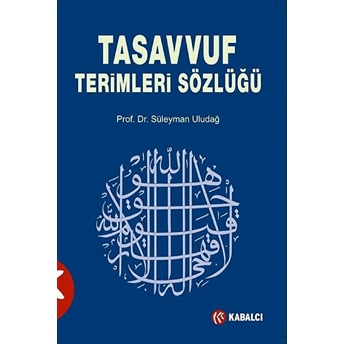 Tasavvuf Terimleri Sözlüğü Süleyman Uludağ