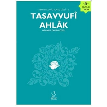 Tasavvufi Ahlak (5 Kitap) Orta Boy Mehmed Zahid Kotku