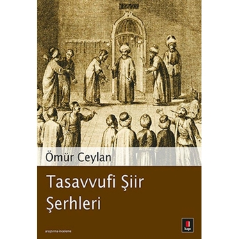 Tasavvufi Şiir Şerhleri Ömür Ceylan