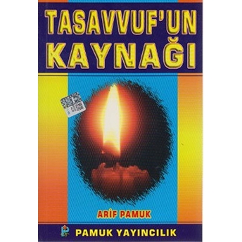 Tasavvuf'un Kaynağı (Tasavvuf-026/P17)-Null