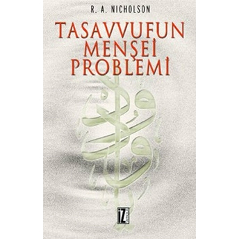 Tasavvufun Menşei Problemi-R.a.nicholson