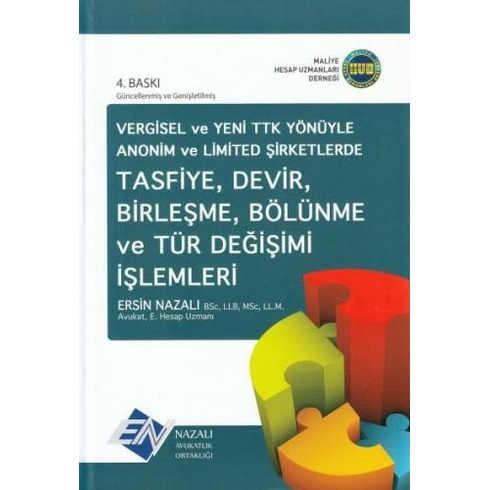 Tasfiye, Devir, Birleşme, Bölünme Ve Tür Değişimi Işlemleri Ersin Nazalı