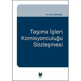 Taşıma Işleri Komisyonculuğu Sözleşmesi