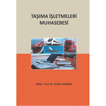 Taşıma Işletmeleri Muhasebesi-Yaşar Bayraktar