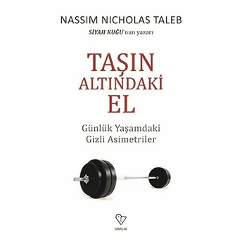 Taşın Altındaki El Nassim Nicholas Taleb