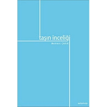 Taşın Inceliği