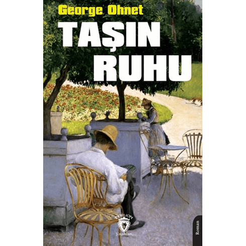 Taşın Ruhu George Ohnet