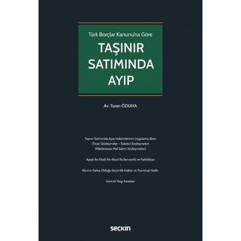 Taşınır Satımında Ayıp Turan Özkaya