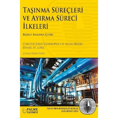 Taşınma Süreçleri Ve Ayırma Süreci Ilkeleri Christie John Geankoplis