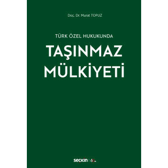 Taşınmaz Mülkiyeti Murat Topuz