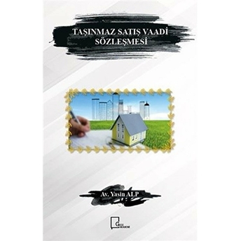 Taşınmaz Satış Vaadi Sözleşmesi - Yasin Alp