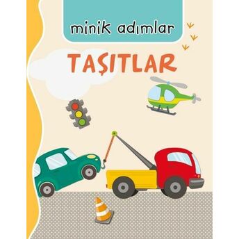 Taşıtlar-Minik Adımlar Kolektif