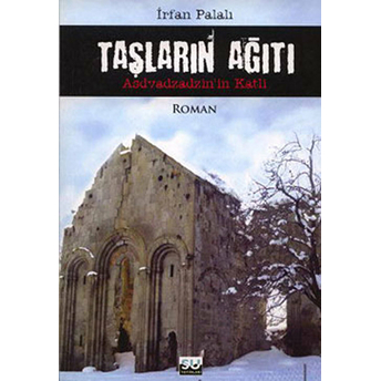 Taşların Ağıtı Irfan Palalı