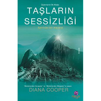 Taşların Sessizliği (Üçlemenin Ilk Kitabi) Diana Cooper