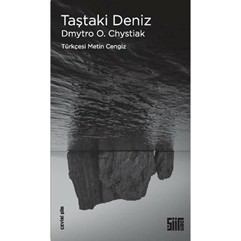 Taştaki Deniz - Dmytro O. Chystiak