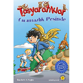 Taşyaratıklar 2 - Yaramazlık Peşinde-Burchett & Vogler