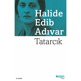 Tatarcık Halide Edib Adıvar