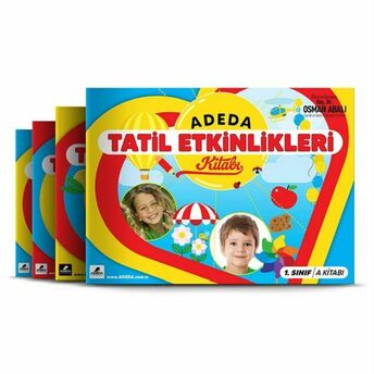 Tatil Etkinlikleri Kitabı - 1. Sınıf Doç. Dr. Osman Abalı