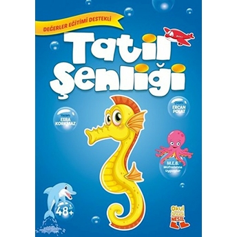 Tatil Şenliği Esra Korkmaz