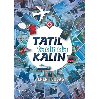 Tatil Tadında Kalın - Alper Tekbaş