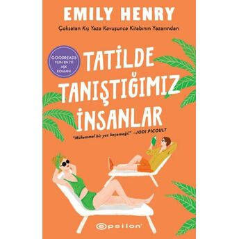 Tatilde Tanıştığımız Insanlar Emily Henry